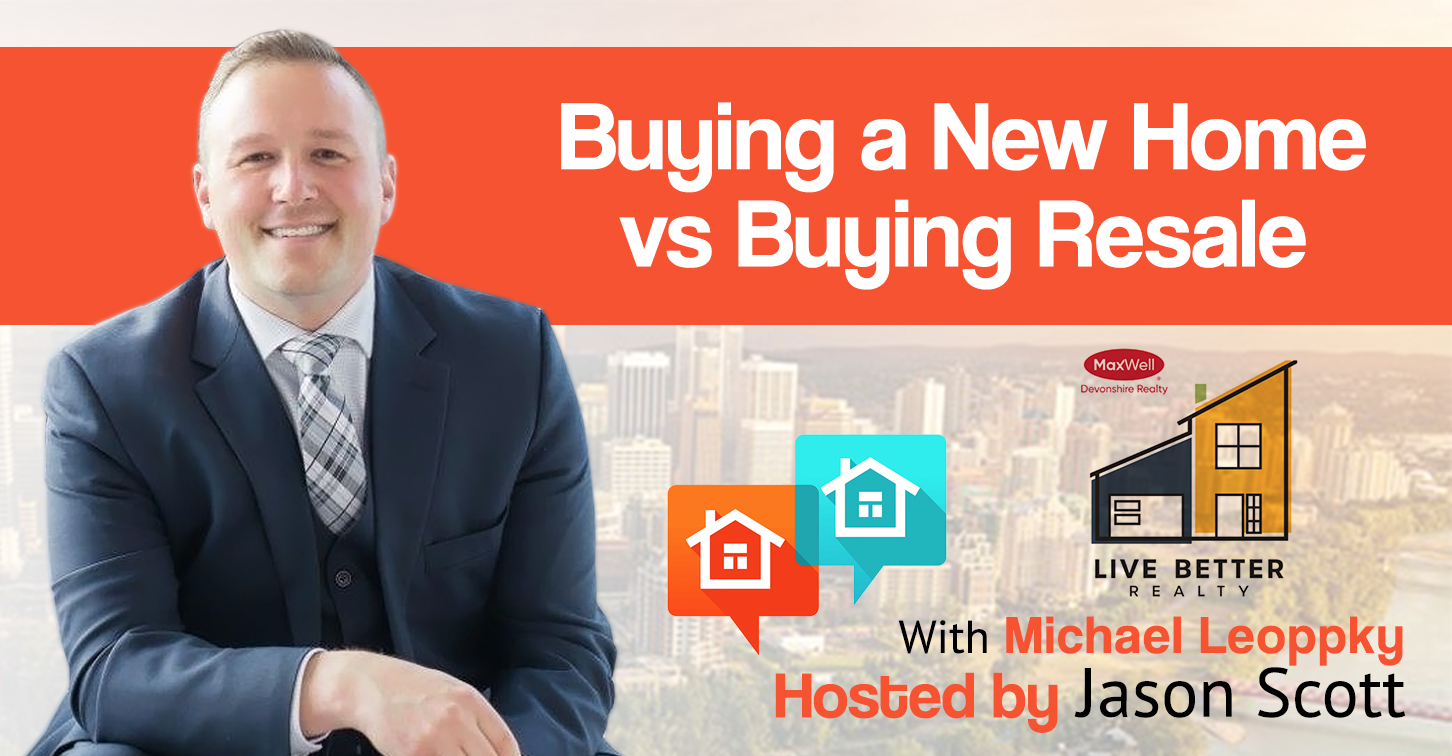 Buying a New Home vs Buying Resale